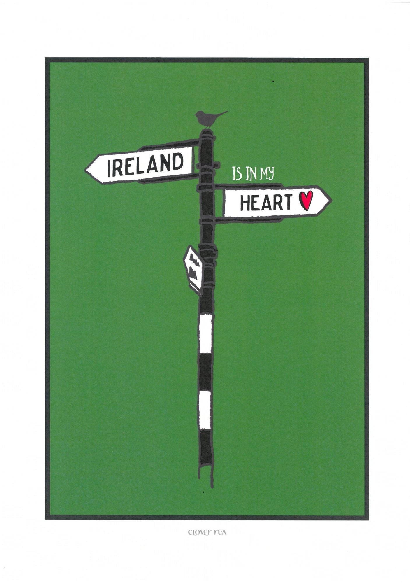 Ireland is in my Heart print