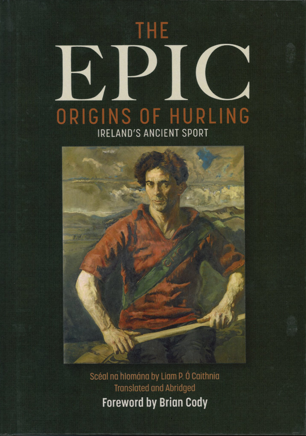 Epic Origins of Hurling book