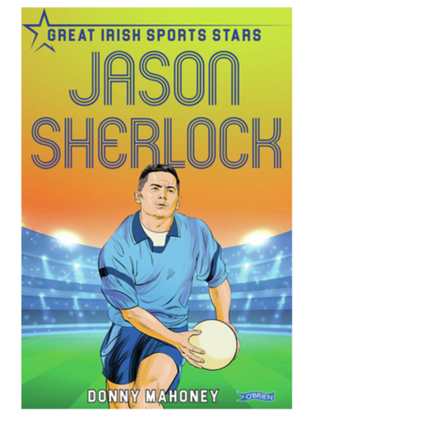 Jason Sherlock Great Irish Sports Stars 