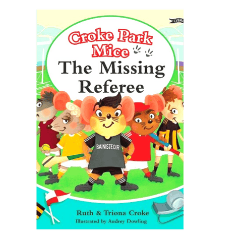 Croke Park Mice: The Missing Referee